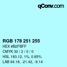 Color code: RGB 178 251 255 | qconv.com