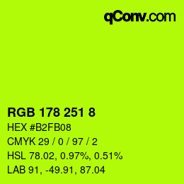 Color code: RGB 178 251 8 | qconv.com