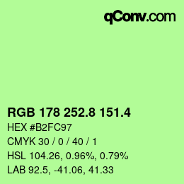 カラーコード: RGB 178 252.8 151.4 | qconv.com