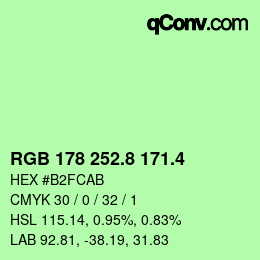 カラーコード: RGB 178 252.8 171.4 | qconv.com
