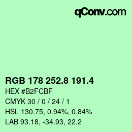 カラーコード: RGB 178 252.8 191.4 | qconv.com