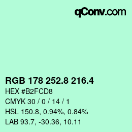 カラーコード: RGB 178 252.8 216.4 | qconv.com
