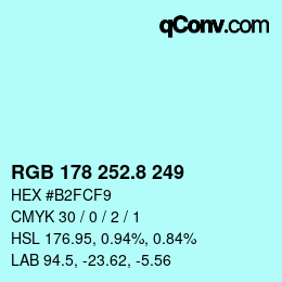 Color code: RGB 178 252.8 249 | qconv.com