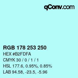 Color code: RGB 178 253 250 | qconv.com