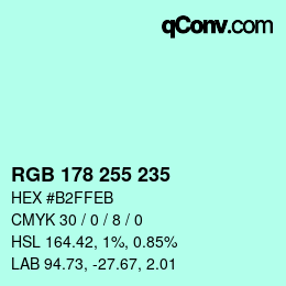 Color code: RGB 178 255 235 | qconv.com