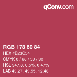 カラーコード: RGB 178 60 84 | qconv.com
