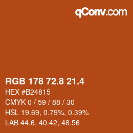 カラーコード: RGB 178 72.8 21.4 | qconv.com