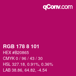 Color code: RGB 178 8 101 | qconv.com