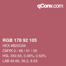 カラーコード: RGB 178 92 105 | qconv.com