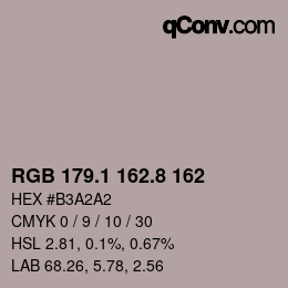 Farbcode: RGB 179.1 162.8 162 | qconv.com