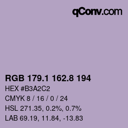 カラーコード: RGB 179.1 162.8 194 | qconv.com