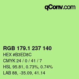 カラーコード: RGB 179.1 237 140 | qconv.com