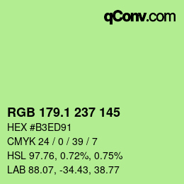 カラーコード: RGB 179.1 237 145 | qconv.com