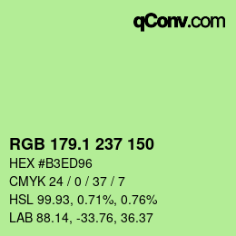 カラーコード: RGB 179.1 237 150 | qconv.com