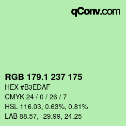カラーコード: RGB 179.1 237 175 | qconv.com