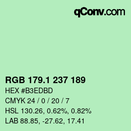 カラーコード: RGB 179.1 237 189 | qconv.com