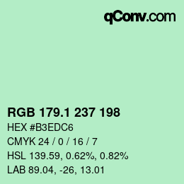 カラーコード: RGB 179.1 237 198 | qconv.com