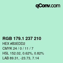 カラーコード: RGB 179.1 237 210 | qconv.com