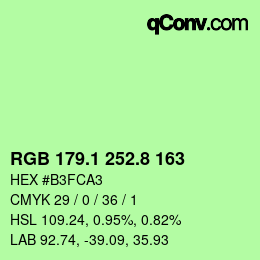 カラーコード: RGB 179.1 252.8 163 | qconv.com
