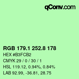 カラーコード: RGB 179.1 252.8 178 | qconv.com