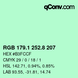 カラーコード: RGB 179.1 252.8 207 | qconv.com