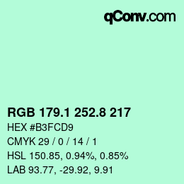 カラーコード: RGB 179.1 252.8 217 | qconv.com