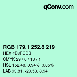 カラーコード: RGB 179.1 252.8 219 | qconv.com