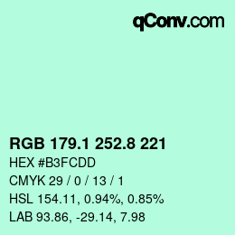 カラーコード: RGB 179.1 252.8 221 | qconv.com