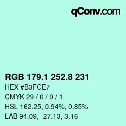 カラーコード: RGB 179.1 252.8 231 | qconv.com