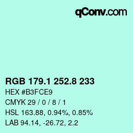 カラーコード: RGB 179.1 252.8 233 | qconv.com