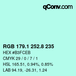 カラーコード: RGB 179.1 252.8 235 | qconv.com