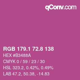 カラーコード: RGB 179.1 72.8 138 | qconv.com