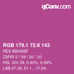 カラーコード: RGB 179.1 72.8 143 | qconv.com