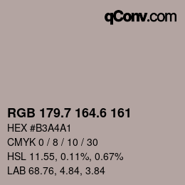 カラーコード: RGB 179.7 164.6 161 | qconv.com