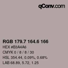 カラーコード: RGB 179.7 164.6 166 | qconv.com