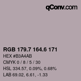 カラーコード: RGB 179.7 164.6 171 | qconv.com