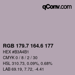 カラーコード: RGB 179.7 164.6 177 | qconv.com