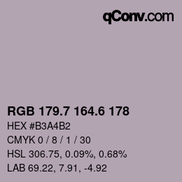 カラーコード: RGB 179.7 164.6 178 | qconv.com