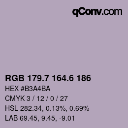 カラーコード: RGB 179.7 164.6 186 | qconv.com