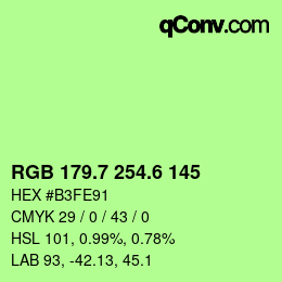 カラーコード: RGB 179.7 254.6 145 | qconv.com