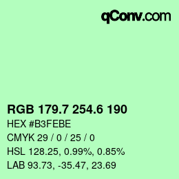 カラーコード: RGB 179.7 254.6 190 | qconv.com