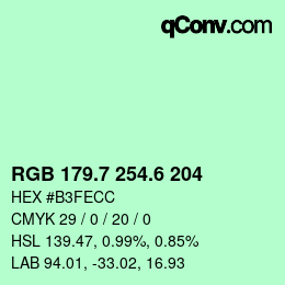 カラーコード: RGB 179.7 254.6 204 | qconv.com
