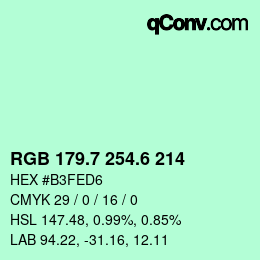 カラーコード: RGB 179.7 254.6 214 | qconv.com