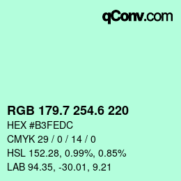 カラーコード: RGB 179.7 254.6 220 | qconv.com