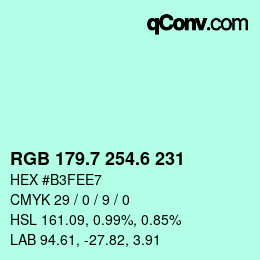カラーコード: RGB 179.7 254.6 231 | qconv.com