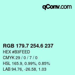 カラーコード: RGB 179.7 254.6 237 | qconv.com