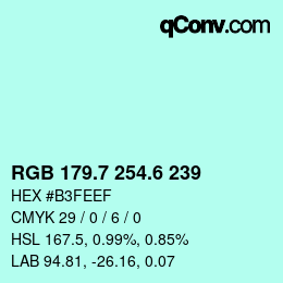 カラーコード: RGB 179.7 254.6 239 | qconv.com