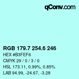 カラーコード: RGB 179.7 254.6 246 | qconv.com