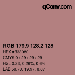 Color code: RGB 179.9 128.2 128 | qconv.com