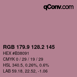 カラーコード: RGB 179.9 128.2 145 | qconv.com
